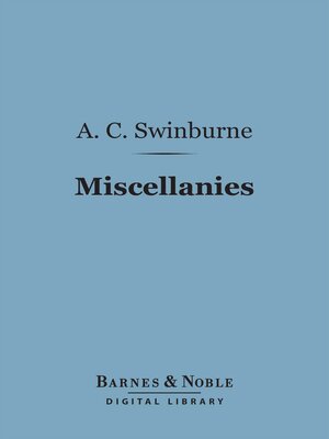 cover image of Miscellanies (Barnes & Noble Digital Library)